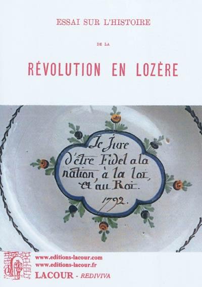 Essai sur l'histoire de la révolution en Lozère