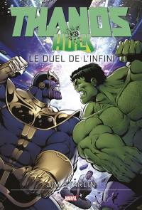 Thanos vs Hulk : le duel de l'infini