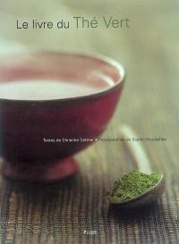 Le livre du thé vert