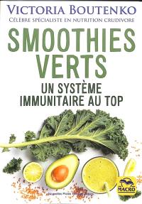 Smoothies verts : un système immunitaire au top