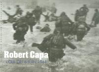 Robert Capa, l'oeil du 6 juin 1944