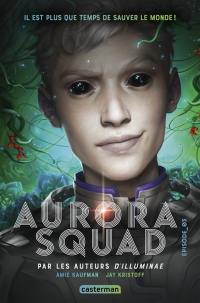 Aurora squad. Vol. 3