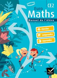 Euro maths CE2 : cycle des approfondissements : manuel de l'élève