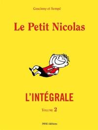 Le Petit Nicolas : l'intégrale. Vol. 2