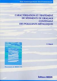Caractérisation et traitement de sédiments de dragage contenant des polluants métalliques