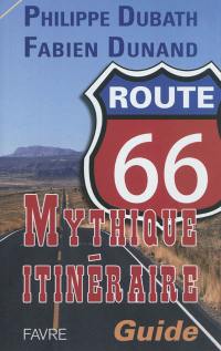 Route 66 : mythique itinéraire