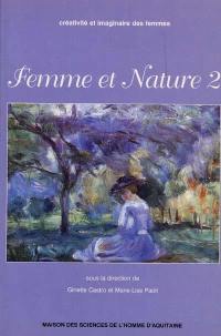 Femme et nature. Vol. 2
