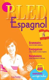 Bled espagnol : grammaire, conjugaison, vocabulaire