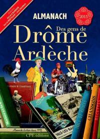 Almanach des gens de Drôme-Ardèche 2015