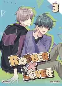 Robber x lover. Vol. 3