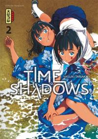 Time shadows. Vol. 2