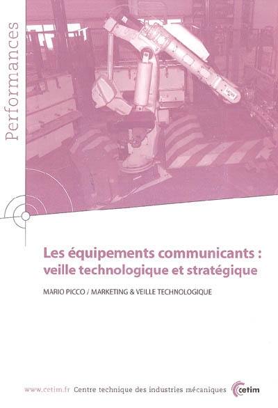 Les équipements communicants : veille technologique et stratégique
