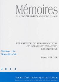 Mémoires de la Société mathématique de France, n° 134. Persistence of stratifications of normally expanded laminations
