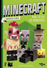 Minecraft : mini-têtes de monstres : 10 papertoys à créer