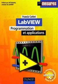 LabVIEW : programmation et applications