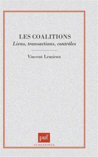 Les coalitions : liens, transactions, contrôles