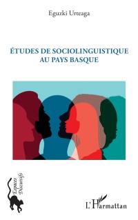 Etudes de sociolinguistique au Pays basque