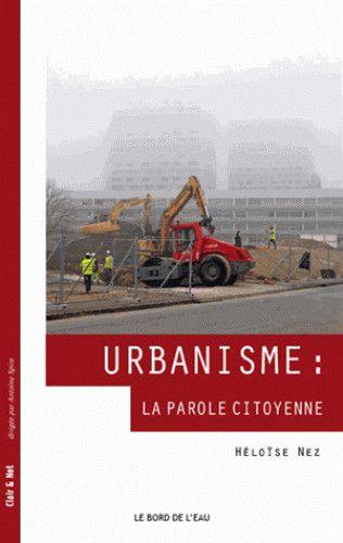 Urbanisme : la parole citoyenne