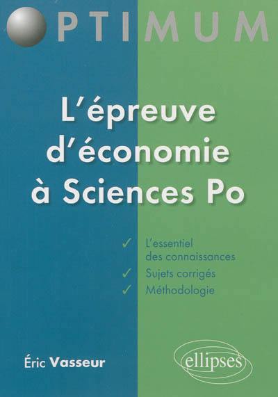 L'épreuve d'économie à Sciences po : méthodologie et sujets corrigés