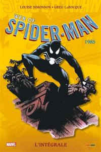 Web of Spider-Man : l'intégrale. 1985