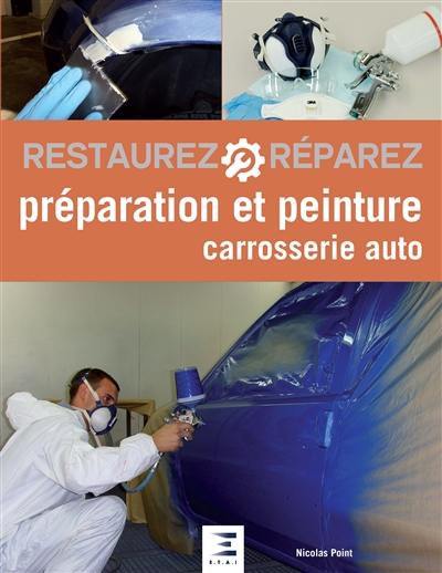 Préparation et peinture : carrosserie auto