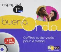 Buena onda : espagnol terminale, B1-B2 : coffret audio-vidéo pour la classe