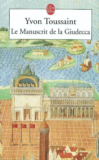 Le manuscrit de la Giudecca
