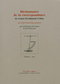 Dictionnaire de la correspondance de Louis-Ferdinand Céline. Chronologie épistolaire
