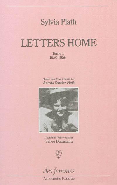 Letters home. Vol. 1. 1950-1956. Lettres aux siens : correspondance, 1950-1963. Vol. 1. 1950-1956