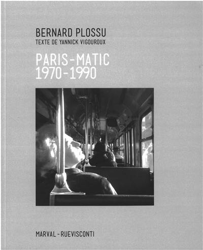 Paris-matic : 1970-1990