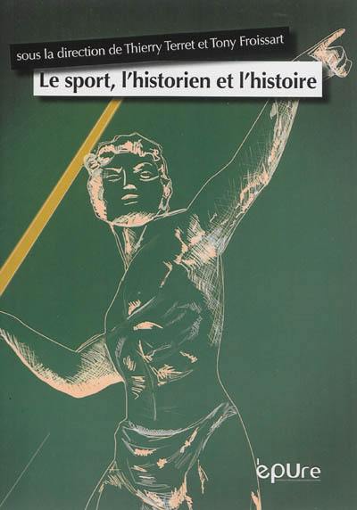 Le sport, l'historien et l'histoire