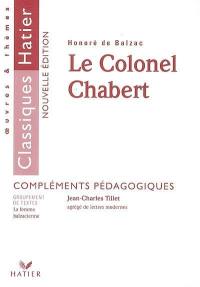 Le colonel Chabert, Honoré de Balzac : compléments pédagogiques