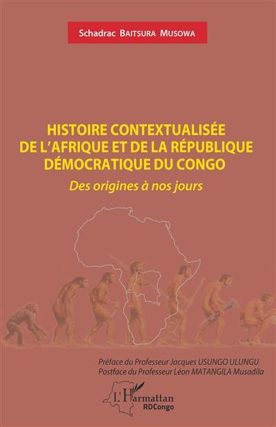 Histoire contextualisée de l'Afrique et de la République démocratique du Congo : des origines à nos jours