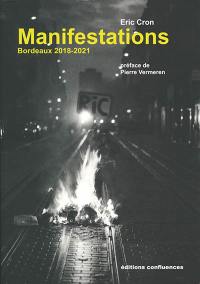 Manifestations : Bordeaux 2018-2021