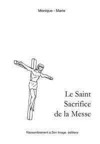 Le saint sacrifice de la messe