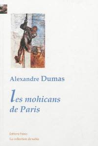 Les mohicans de Paris