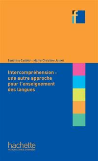 L'intercompréhension : une autre approche pour l'enseignement des langues