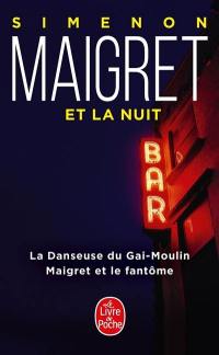 Maigret et la nuit