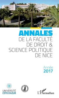 Annales de la Faculté de droit et science politique de Nice. Année 2017