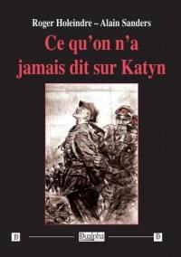 Ce qu'on n'a jamais dit sur Katyn