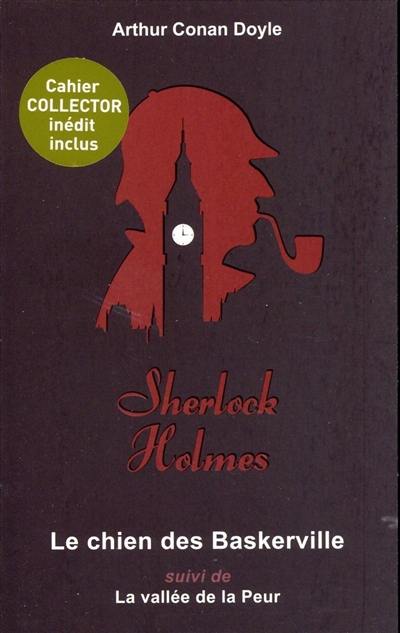 Sherlock Holmes. Vol. 4. Le chien des Baskerville. La vallée de la peur