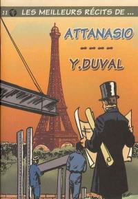 Les meilleurs récits de.... Vol. 11. Les meilleurs récits de Attanasio, Y. Duval