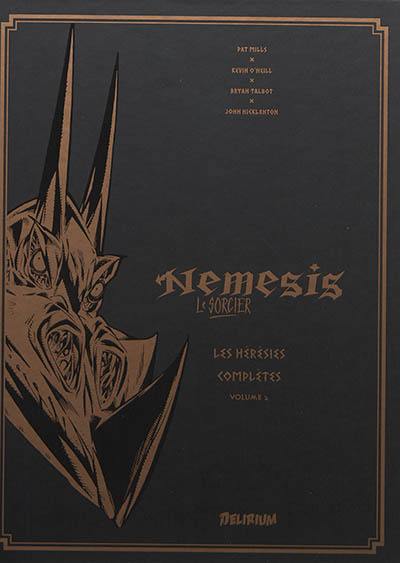 Nemesis le sorcier : les hérésies complètes. Vol. 2