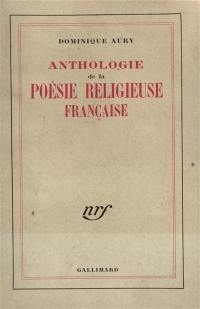Anthologie de la poésie religieuse française