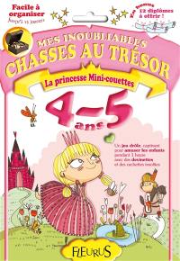 La princesse mini-couettes : 4-5 ans
