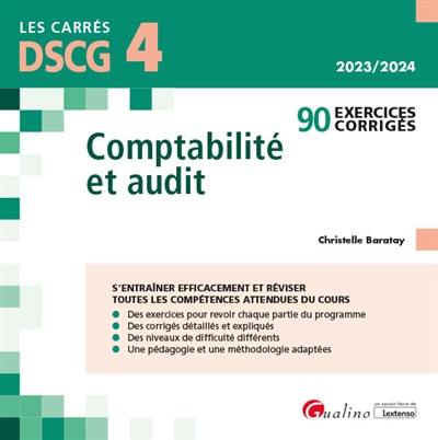 Comptabilité et audit, DSCG 4 : 90 exercices corrigés : 2023-2024