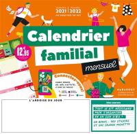 Calendrier familial mensuel : septembre 2021-décembre 2022