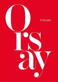 Mini guide d'Orsay