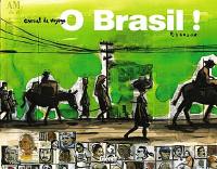 O Brasil ! : carnet de voyage