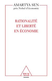 Rationalité et liberté en économie